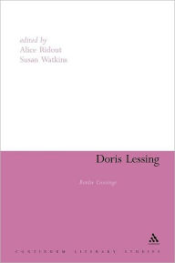 Doris Lessing: Border Crossings Alice Ridout Editor