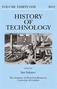 History of Technology Volume 31 Ian Inkster Editor