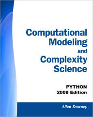 Computational Modeling And Complexity Science - Allen Downey