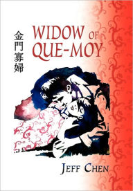 Widow Of Que-Moy - Jeff Chen