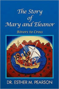 The Story of Mary and Eleanor Esther