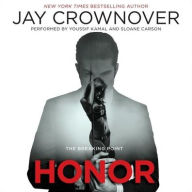 Honor: The Breaking Point (Breaking Point Series #1) - Jay Crownover