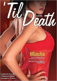 Til Death - Miasha