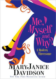 Me, Myself and Why? (Cadence Jones Series #1) - MaryJanice Davidson