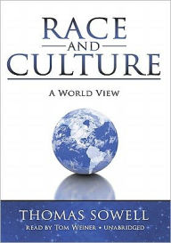 Race and Culture: A World View - Thomas Sowell