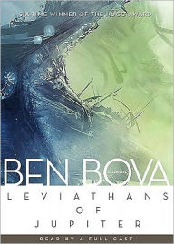 Leviathans of Jupiter (Grand Tour Series #13) - Ben Bova