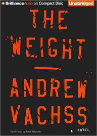 The Weight - Andrew Vachss