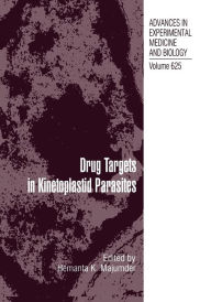 Drug Targets in Kinetoplastid Parasites - Hemanta K. Majumder