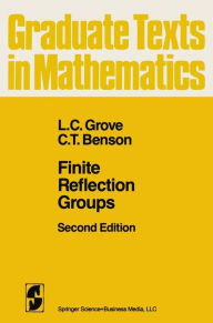 Finite Reflection Groups L.C. Grove Author
