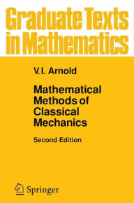 Mathematical Methods of Classical Mechanics V.I. Arnol'd Author