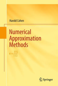 Numerical Approximation Methods: ? ? 355/113 Harold Cohen Author