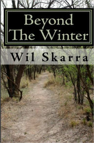 Beyond The Winter Wil Skarra Author
