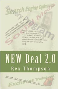 New Deal 2. 0: Design Your Economic Recovery Today! - Rex Thompson