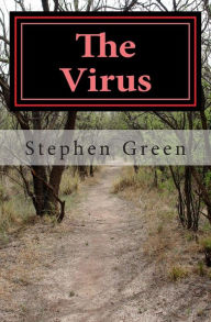 The Virus: a memoir - Stephen Green