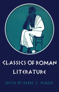 Classics of Roman Literature Harry E. Wedeck Author