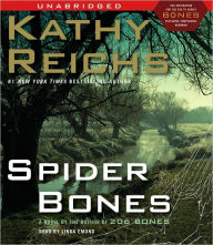 Spider Bones (Temperance Brennan Series #13) - Kathy Reichs