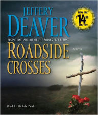 Roadside Crosses (Kathryn Dance Series #2) - Jeffery Deaver