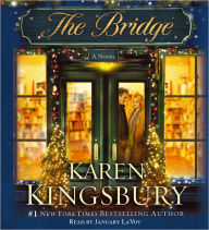 The Bridge Karen Kingsbury Author