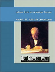 Letters from an American Farmer - Hector St. John de Crevecoeur