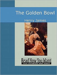 The Golden Bowl - Henry James
