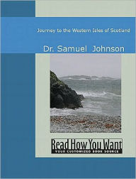 Journey to the Western Isles of Scotland - Samuel Johnson