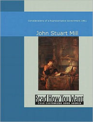 Considerations of a Representative Government 1861 - John Stuart Mill