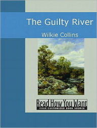 Guilty River - Wilkie Collins