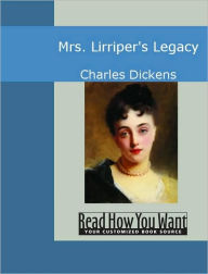 Mrs. Lirriper's Legacy Charles Dickens Author