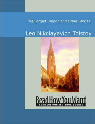 The Forged Coupon and Other Stories - Leo Tolstoy