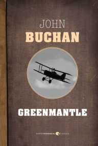 Greenmantle John Buchan Author
