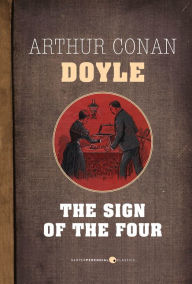 The Sign Of The Four Arthur Conan Doyle Author