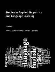 Studies in Applied Linguistics and Language Learning Caroline Lipovsky Editor