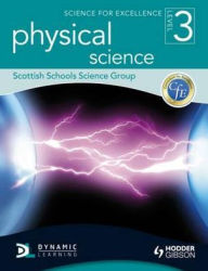 Science for Excellence Level 3. Physical Science - Scottish Schools Science Group
