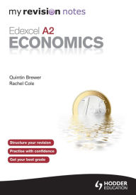 My Revision Notes: Edexcel A2 Economics eBook ePub - Rachel Cole