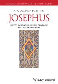 A Companion to Josephus Honora Howell Chapman Editor