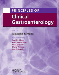 Principles of Clinical Gastroenterology - Tadataka Yamada