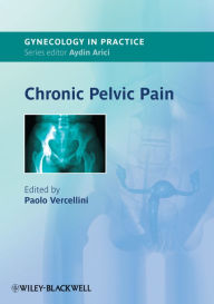 Chronic Pelvic Pain Paolo Vercellini Editor