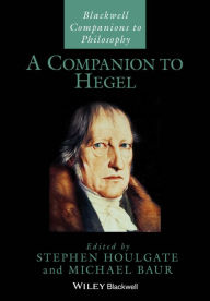 A Companion to Hegel Stephen Houlgate Editor