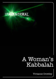 A Woman's Kabbalah Vivianne Crowley Author