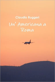 Un' Americana A Roma - Claudio Ruggeri