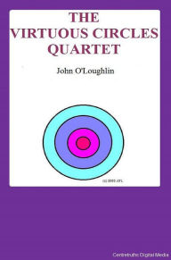 The Virtuous Circles Quartet - Author John O'Loughlin