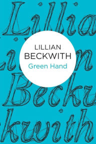 Green Hand - Lillian Beckwith