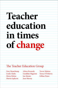 Teacher education in times of change Beauchamp, Gary Author