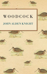 Woodcock John Alden Knight Author