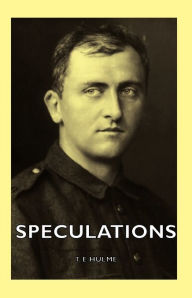 Speculations T. E Hulme Author