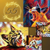55th Birthday Guest Book Pop Art Cats: Fabulous For Your Birthday Party - Keepsake of Family and Friends Treasured Messages and Photos Sticky Lolly Au