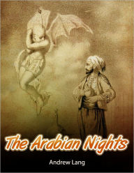 The Arabian Nights Andrew Lang Author