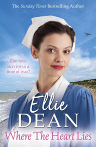 Where the Heart Lies: Cliffehaven 4 Ellie Dean Author