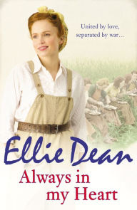 Always in my Heart: Cliffehaven 5 Ellie Dean Author