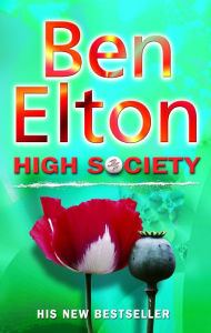 High Society Ben Elton Author